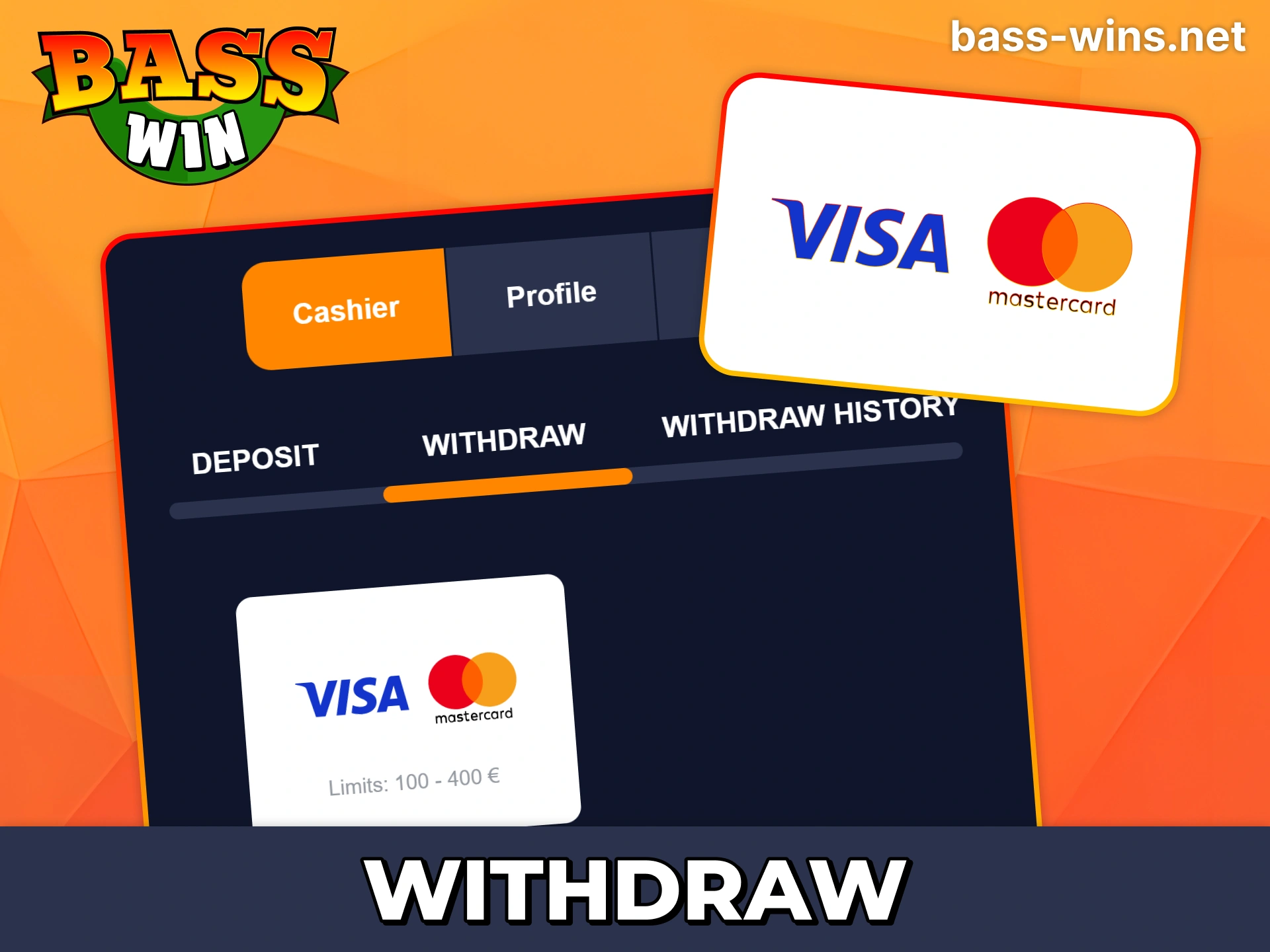 Withdraw funds from your Bass Win account in few steps.