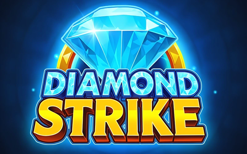 Try out Diamond Strike at Bass Win and win big.