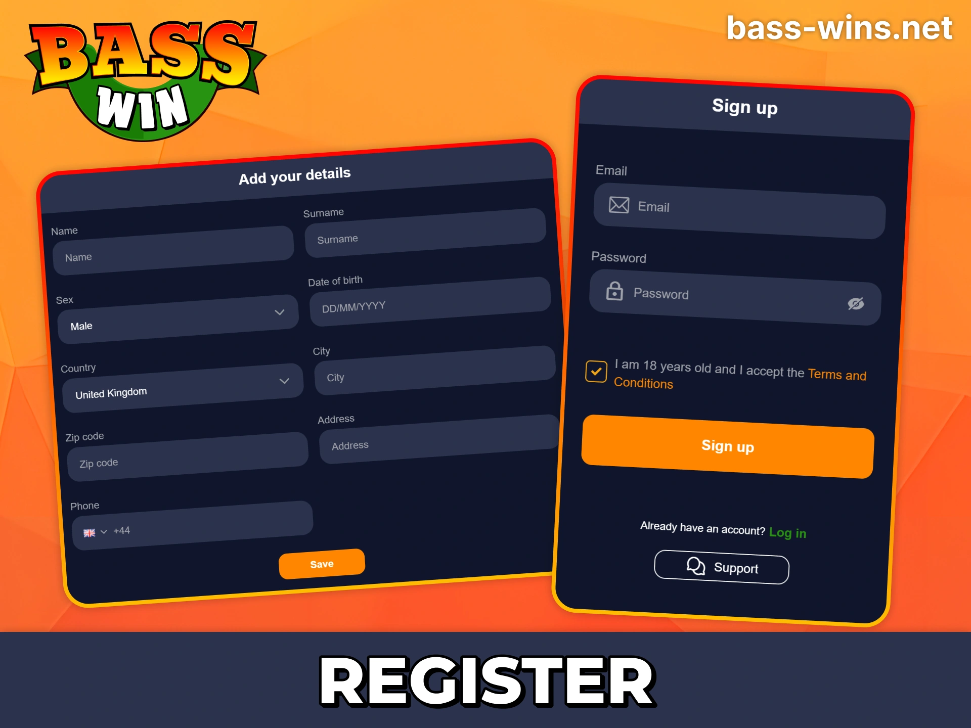 Create your account by filling up those forms at Bass Win casino.